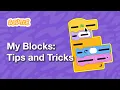 Scratch My Blocks Part 2 Tips and Tricks Tutorial