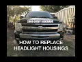 07-13 CHEVY SILVERADO AFTERMARKET HEADLIGHT INSTALL