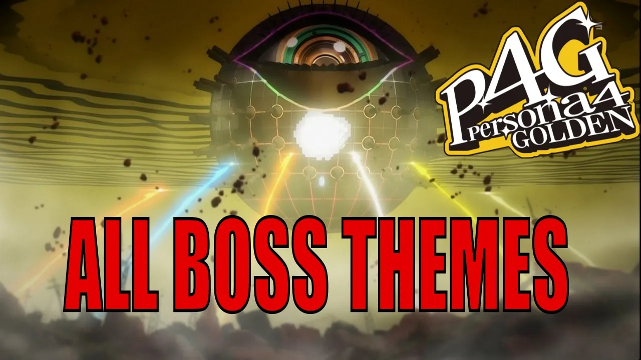 Persona 4 | All Boss Themes