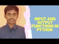 Input Output Functions in Python