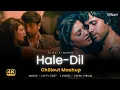 Download Lagu Haledil X Tu Hai Ki Nahi (Chillout Mashup) - Lo-fi 2307 | Latest Instagram Viral | Emraan Hashmi