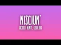 Rocco Hunt - Nisciun' ft. Geolier