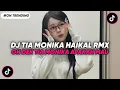 Download Lagu DJ OH DEK TIA MONIKA HAIKAL RMX | DJ OH DEK TIA MONIKA APAKAH MAU JADI PACAR KANDA VIRAL TIKTOK 2025