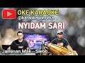 Download Lagu NYIDAM SARI - KARAOKE PONGDUT
