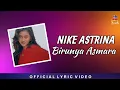 Download Lagu Nike Astrina (Nike Ardilla) - Birunya Asmara | Official Lyric Video | (MV)