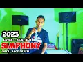 Download Lagu LAGU SIMPHONY ANOE DRAKEL || COVER REMY ELU