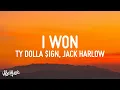 Ty Dolla $ign, Jack Harlow \u0026 24kGoldn - I Won (Lyrics)