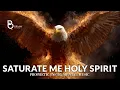 Download Lagu Prophetic Instrumental Worship Music: Saturate Me Holy Spirit