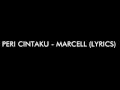 Lagu Peri Cintaku-Marcell (lirik)