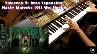 Splatoon 2 OE Nasty Majesty Off the Hook - Piano Cover