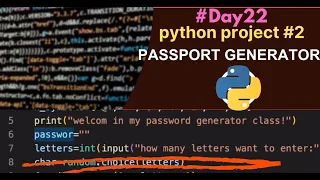 -python project 2 password Generator python for beginners Generate the password in python
