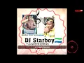 Download Lagu DJ Starboy True Love mix vibe🇸🇱🇸🇱🇸🇱