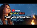 BUIH JADI PERMADANI lagu viral di tiktok trending music 