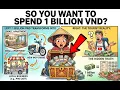 What can be done with 1 billion VND in Vietnam