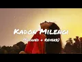 Download Lagu Kadon Milengi - (Slowed + Reverb) I Sandhu Surjit
