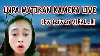 viral taiwan tkw forgot to turn off the camera after the live audience won a lot