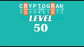 Cryptogram Level 50 Answers Go Answer