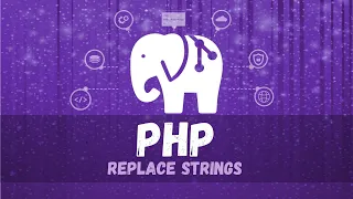 Entendendo a funcao str - replace no PHP