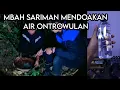 Download Lagu 🔴BEGINILAH MBAH SARIMAN MENDOAKAN MATA AIR ONTROWULAN