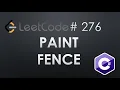 LeetCode 276 Paint Fence C Solution Dynamic Programming