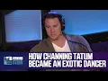 How Channing Tatum Became an Exotic Dancer 2015