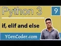 Python Tutorial Control flow - if elif and else conditional statements