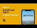 How to Install and Log In to Beach Connect
