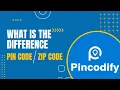 What is diffence between Pin code and Zip Code Postal and Zonal Code