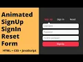 How to Create Animated Signup Login Reset Password Form using HTML CSS JavaScript