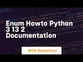 Enum HOWTO Python 3 13 2 documentation