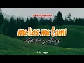 Download Lagu Lirik lagu Karo|| Melias metami, iche br ginting
