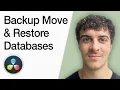 How To Backup Move And Restore Davinci Resolve Databases Full 2025 Guide