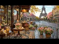 Download Lagu Springtime Jazz in Paris 🌷 Relaxing Bossa Nova \u0026 Romantic Jazz Music by the Eiffel Tower
