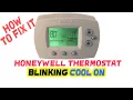 Honeywell Thermostat Blinking Cool On How to Fix it