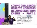 Coding Challenge Nearest Neighbors Recommendation Engine - Part 2