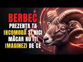 Lagu Berbec♈11 SEMNE că ENERGIA ta este atât de PUTERNICĂ încât trezește INVIDIE, FRICĂ și FASCINAȚIE...