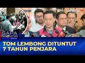 Download Lagu Tom Lembong Dituntut 7 Tahun Penjara, KNKT Investigasi Kapal Tenggelam | SAPA MALAM