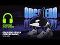 Download Lagu ORCALERO ORCALA FUNK (8D AUDIO) - SXYGX x SHX4