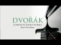 Download Lagu Dvorák: Complete Piano Works (Full Album)