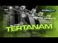 Download Lagu DJ TERTANAM - SPESIAL FOR TRAP PARTY KARNAVAL 2025 - STYLE NGENTOP NULUP NULUP‼️BY GARUT FUTURISTIK