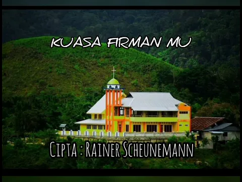 Download MP3 Kuasa Firman Mu || Lagu Rohani Papua || Cipta. Pdt. Rainer Scheunemann S.Th.