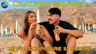 Claudio Savoca - Mi fai scoppiare il cuore ( Ufficiale 2026 )