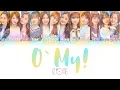 Download Lagu IZ*ONE (아이즈원) - O' My! [HAN|ROM|ENG Color Coded Lyrics]