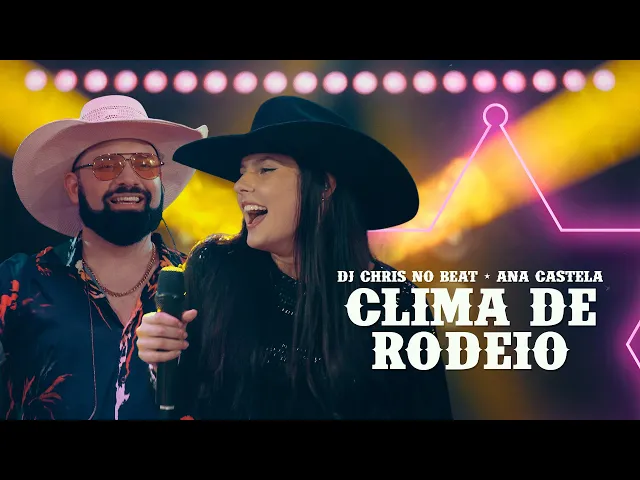 Download MP3 DJ Chris no Beat, Ana Castela - Clima de Rodeio (Ao Vivo)