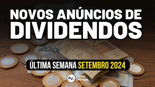TODOS OS DIVIDENDOS e PAGAMENTOS da ÚLTIMA SEMANA DE SETEMBRO 2024