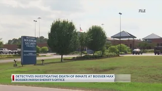 Bossier Parish Sheriff s Office investigating death of inmate