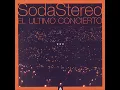 Soda Stereo - Trátame Suavemente [En Vivo][Album: El Último Concierto - Parte A - 1997] [HD]