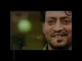 Download Lagu Irfan Khan Best Whatsapp Status || Mohabbat Thi Isliye Jaane Diya || Jazbaa (The Bulletin News)