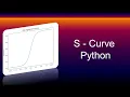 Python for Beginner - S-Curve in Python Logistic Sigmoid Function in Deep Learning