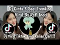 Download Lagu DJ CINTA 3 SEGI TRENDING || VIRAL TIKTOK TERBARU 2025 🎵 BY RAFI INOCI